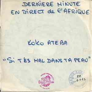 Koko Ateba - Si T'Es Mal Dans Ta Peau / Engombo