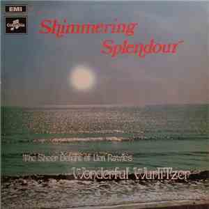 Len Rawle - Shimmering Splendour