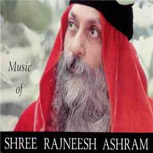 Music Of Shree Rajneesh Ashram - Sufi Dance I & II