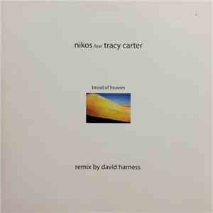 Nikos Feat Tracy Carter - Bread Of Heaven