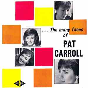 Pat Carroll - The Many Faces Of Pat Carroll