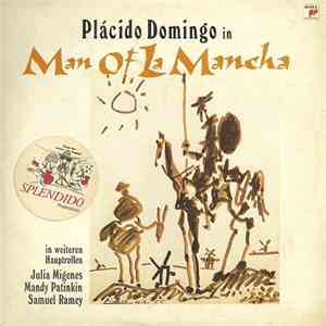 Plácido Domingo - Man Of La Mancha