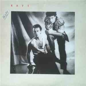 Raft  - It's Growing Light
