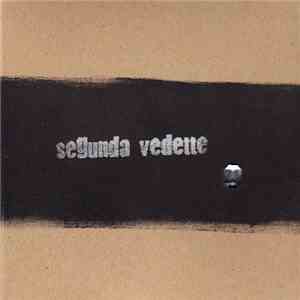 Segunda Vedette - Segunda Vedette