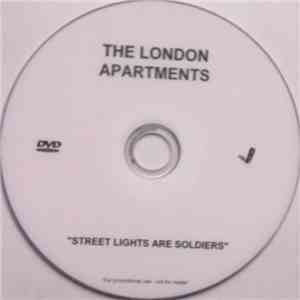 The London Apartments - Streetlights Are Soldiers
