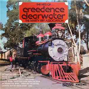 The Marty Riff Association - The Hits Of Creedence Clearwater Revival