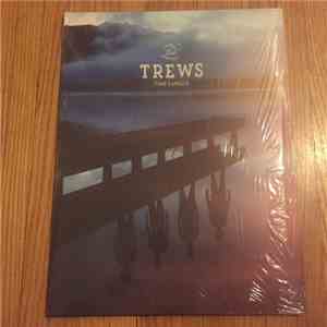 The Trews - Time Capsule