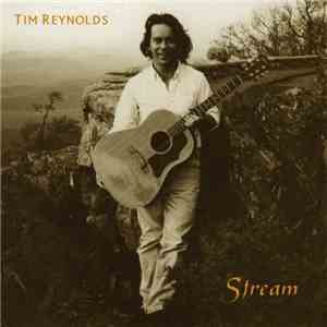 Tim Reynolds - Stream