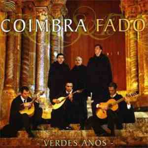 Verdes Anos - Coimbra Fado