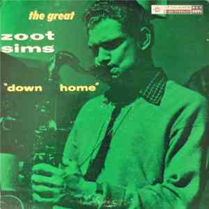 Zoot Sims - Down Home