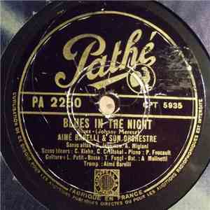 Aimé Barelli Et Son Orchestre - Blues In The Night / Tres Imporatant