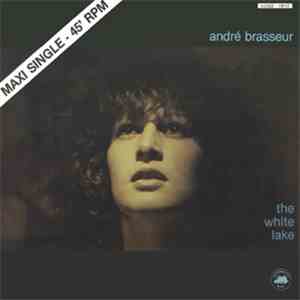 André Brasseur - The White Lake / Ball-Trap
