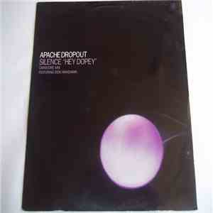 Apache Dropout - Silence 'Hey Dopey'