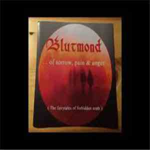 Blutmond  - ...Of Sorrow, Pain & Anger