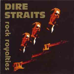 Dire Straits - Rock Royalties