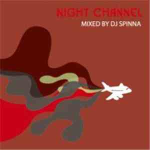 DJ Spinna - Night Channel - 