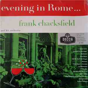 Frank Chacksfield And His Orchestra - Evening In Rome