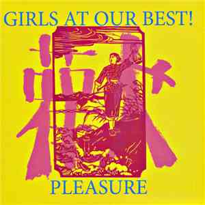 Girls At Our Best! - Pleasure