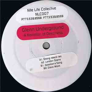 Glenn Underground - A Narration Of Deepness
