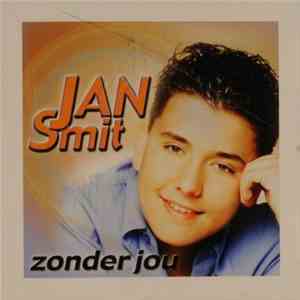 Jan Smit - Zonder Jou