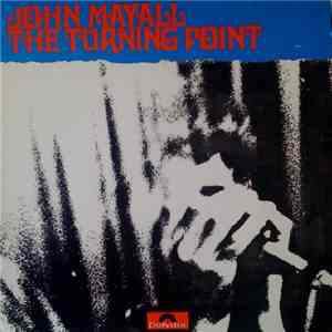 John Mayall - The Turning Point