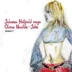 Juliana Hatfield - Juliana Hatfield Sings Olivia Newton-John Bonus 7