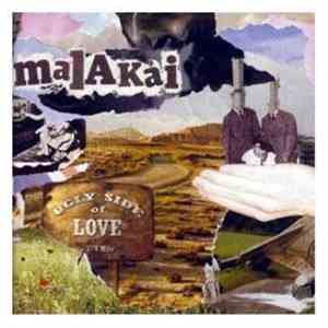 Malakai  - Ugly Side Of Love