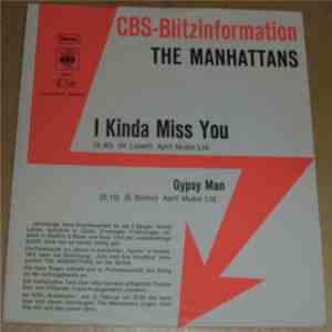 Manhattans - I Kinda Miss You