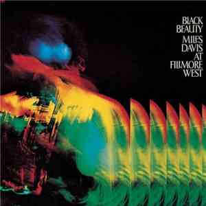 Miles Davis - Black Beauty : Miles Davis At Fillmore West