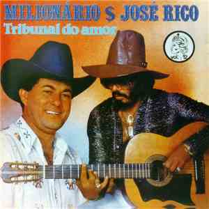 Milionário & José Rico - Tribunal Do Amor - Vol. 12