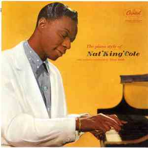 Nat 'King' Cole - The Piano Style Of Nat 'King' Cole