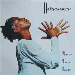 Odyssey  - Move Your Body