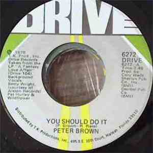 Peter Brown  - You Should Do It