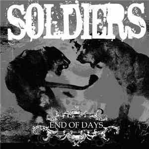 Soldiers  - End Of Days