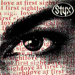 Styx - Love At First Sight