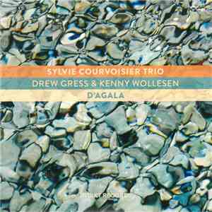 Sylvie Courvoisier Trio - D'Agala