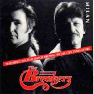 The Breakers  - Milan
