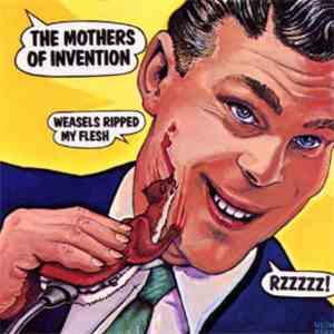 The Mothers Of Invention - Weasels Ripped My Flesh