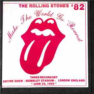 The Rolling Stones - Make The World Go 'Round