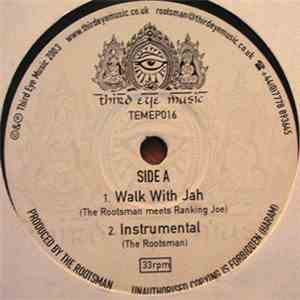 The Rootsman Meets Ranking Joe - Walk With Jah