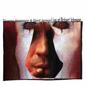Thomas Hammann & Gerd Janson - Live At Robert Johnson