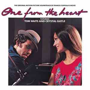 Tom Waits And Crystal Gayle - One From The Heart - The Original Motion Pict ...