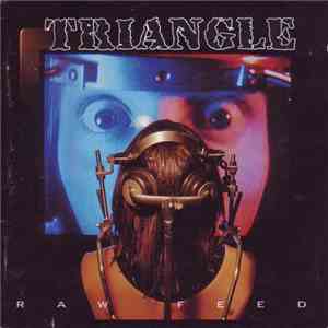 Triangle  - Raw Feed