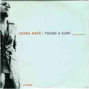 Ultra Naté - Found A Cure