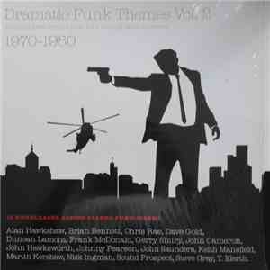 Various - Dramatic Funk Themes Vol. 2 - Thrilling Rare Grooves From UK's Le ...