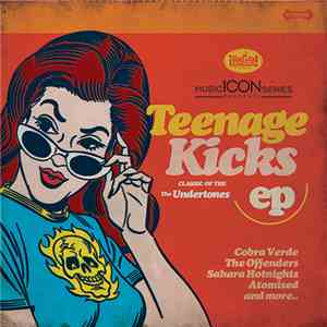 Various - Teenage Kicks EP