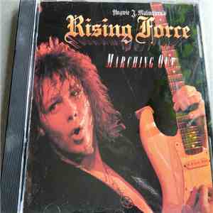 Yngwie J. Malmsteen's Rising Force - Marching Out