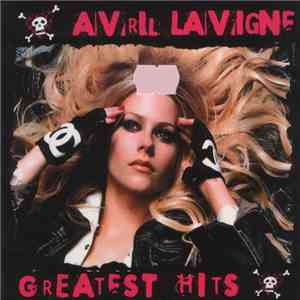 Avril Lavigne - Greatest Hits