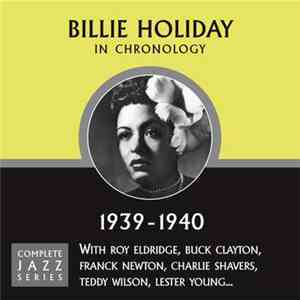 Billie Holiday - In Chronology - 1939-1940