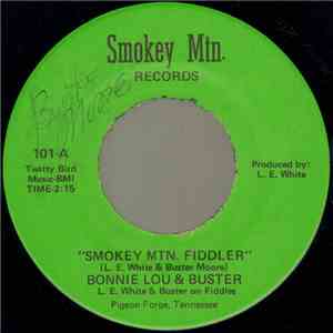 Bonnie Lou & Buster - Smokey Mtn. Fiddler / Knockin' About